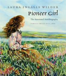 The cover of the newly published memoir reveals an idealized image of the young Laura Ingalls Wilder
